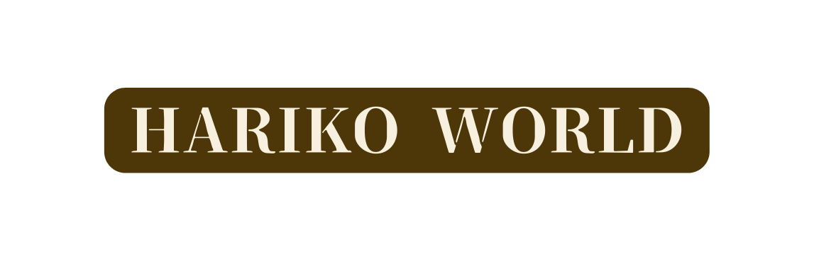 HARIKO WORLD